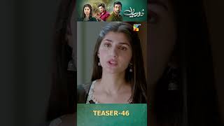 Dooriyan - Teaser Episode 46  #maheensiddiqui #samikhan #dooriyan #humtv #shorts #pakistanidrama