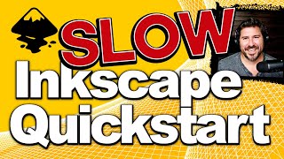 Inkscape SLOW Quickstart Beginner Tutorial: Learn Basic Tools and Techniques at Slow Pace