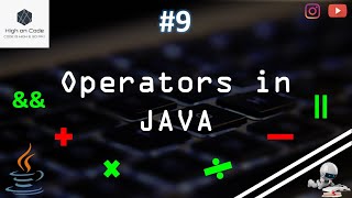 9 | Operators in JAVA
