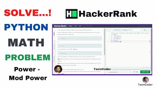 Power - Mod Power (Math) | HackerRank problem in python hindi salutation @TasinCoder #hackerrank