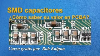 Cómo probar o medir capasitores SMD en PCB / capacitor  valor en placa  curso de electrónica gratis