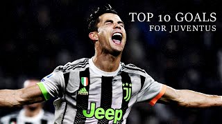 Cristiano Ronaldo Top 10 goals for Juventus