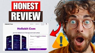 Hellobit Review 2025 Scam Or Legit Complete User Guide