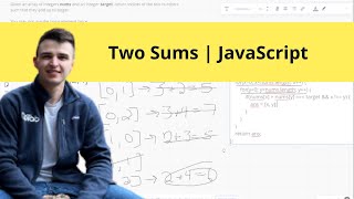 Two Sum | JavaScript | LeetCode Technical Interview