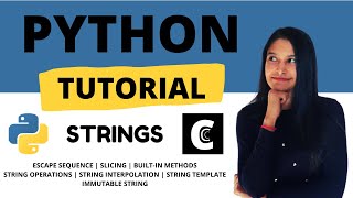 [3] Python Tutorial for beginners || Strings in Python || Python Programming || Come.Code.Conquer