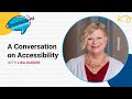 A Conversation on Accessibility and Inclusion with Lisa Duerre | Conversations on Conversations