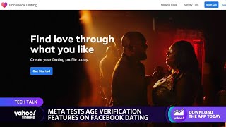 Meta tests age-verification features for Facebook Dating