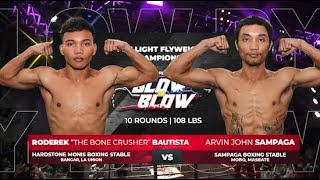 Roderek Bautista vs Arvin John Sampaga | Manny Pacquiao presents Blow by Blow | Full Fight