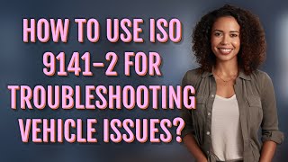 How to use ISO 9141-2 for troubleshooting vehicle issues?