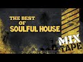 The Best Of Soulful House vol.1