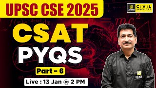 CSAT PYQ's - Part 6 | UPSC CSE 2025 | By Anil Sir | UPSC Utkarsh