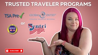 Precheck vs Global Entry vs Sentri vs Nexus | Which one is right for you? | Trusted Traveler Program