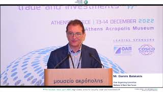 Giannis Balakakis, 14/12/2022, opening remarks at the Balkans \u0026 Black Sea Forum 2022