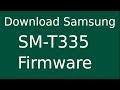 How To Download Samsung Galaxy Tab 4 SM-T335 Stock Firmware (Flash File) For Update Android Device