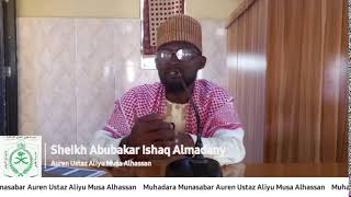 Muhadarar Auren Ustaz Aliyu Musa Alhassan  Gabatarwa: Sheikh Abubakar Ishaq Almadany