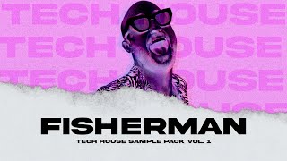 Fisherman vol. 1 | Tech house sample pack [FREE DOWNLOAD]