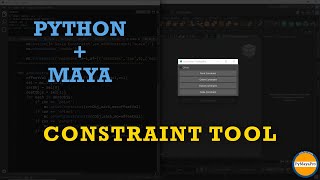 "Efficient Constraints in Autodesk Maya - Python Script Tutorial"