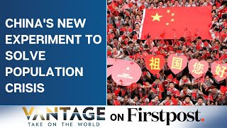 China's Plan to Counter Population Decline: Culture of "Childbearing" | Vantage with Palki Sharma