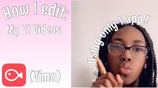How I edit my YouTube Videos!! | ItsMadison Hacks (vimo)