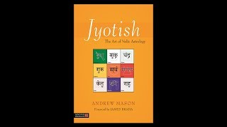 Jyotish ~ The Art of Vedic Astrology (2017)