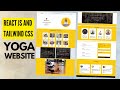 Responsive Yoga or GYM website using react js and tailwind css | step by step in 2025 | @soft_zs