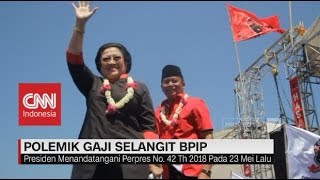 Polemik Gaji Selangit BPIP