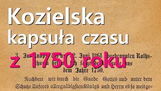 Kozielska kapsuła czasu z 1750 roku