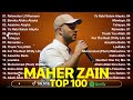 Spesial Lagu Islam Maher Zain 2025 | Maher Zain Full Album 2025