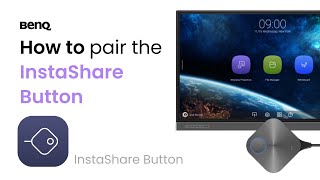 How to pair the InstaShare Button | BenQ Education