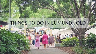 Exploring the Sunshine Coast - things to do in Eumundi that aren't the markets