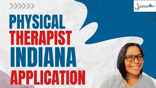 Indiana Physical Therapy Application