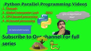 Python Parallel Programming, Python Thread GIL |Global Interpreter Lock | Python Multithreading