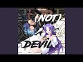 (Not) a Devil