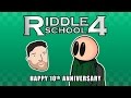 Let's Play Riddle School 4 (Old) | 10th Anniversary