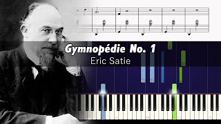 Erik Satie - Gymnopédie No. 1 - ACCURATE Piano Tutorial