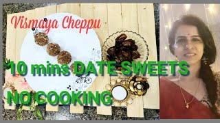 Vismaya Cheppu- Malayalam-Healthy Cooking  Dates Modakkam