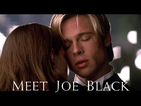 What is the message of Meet Joe Black?