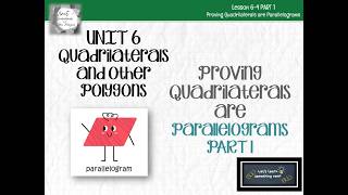 GEOMETRY: Proving Parallelograms PART 1 - ALGEBRA