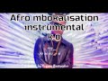 Afara Tsena Afro Mbokalisation Instrumental 