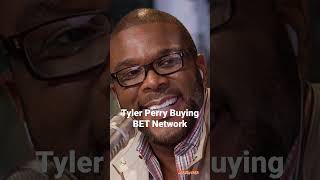Tyler Perry Buying BET Network