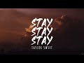 Taylor Swift - Stay Stay Stay (Taylor's Version) (Lyrics)