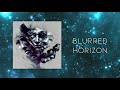 yenisei blurred horizon new single