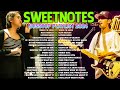 SWEETNOTES Cover Beautiful Love Songs💥Sweetnotes Nonstop Playlist 2024💥SWEETNOTES Cover Songs 2024