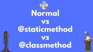 Difference between @staticmethod and @classmethod in Python