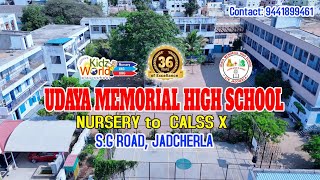 UDAYA MEMORIAL HIGH SCHOOL JADCHERLA