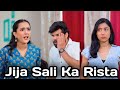 Jija Sali Ka Rista | SHORT FILM | RIYA MAVI 2.0