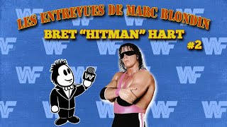 WWF - Entrevue avec Bret \