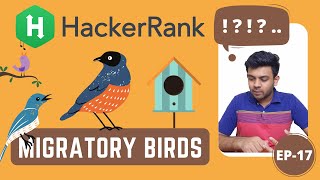 Migratory Birds | HackerRank Problem Solving | Ep-17 | Tamil | code io