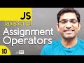 Assignment Operators in JavaScript Tutorial in Hindi / Urdu - Class - 10