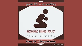 100 DAYS PRAYER \u0026 INSPIRATION | ஜெபமும் எழுச்சியும் | உபசரிப்பு | Hospitality